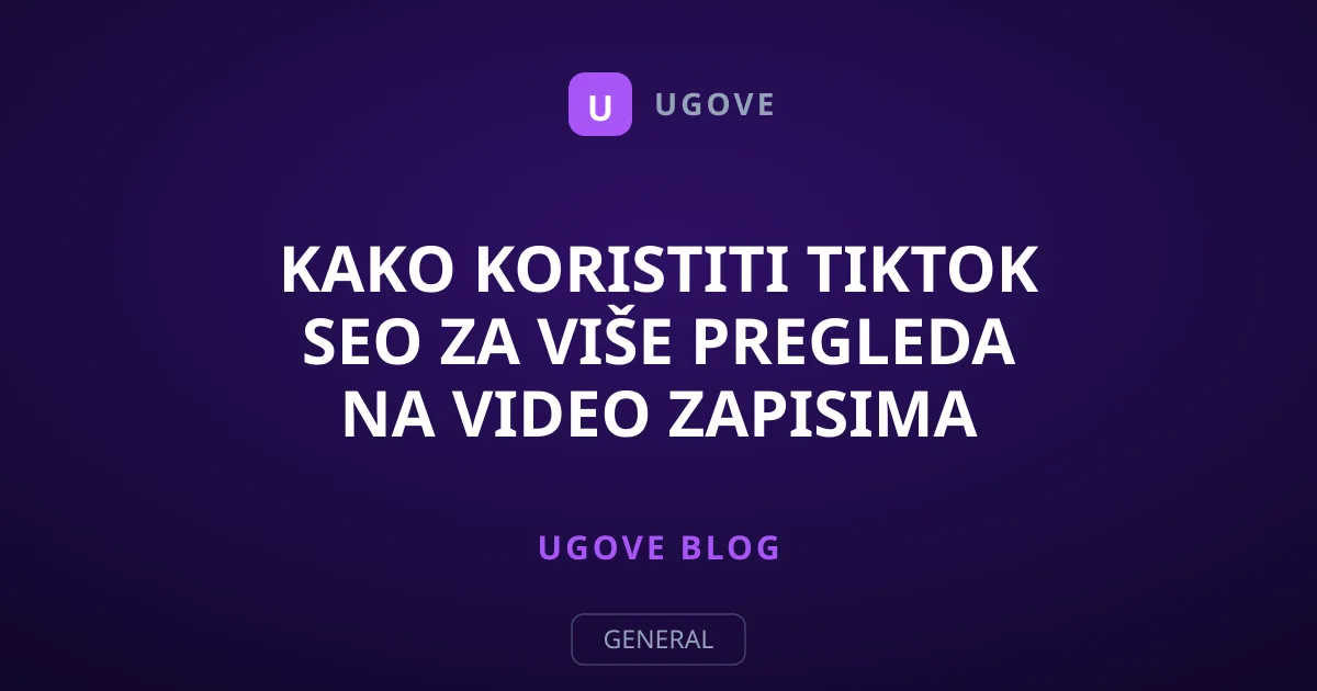 Kako koristiti TikTok SEO za više pregleda na video zapisima